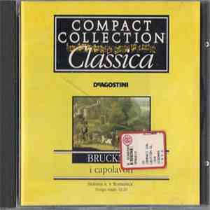 Bruckner - I Capolavori: Sinfonia N. 4 In Mi Bemolle Maggiore "Romantica" download free