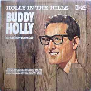 Buddy Holly & Bob Montgomery - Holly In The Hills download free