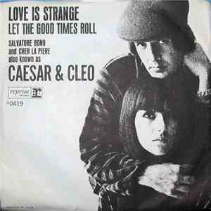 Caesar & Cleo - Love Is Strange / Let The Good Times Roll download free