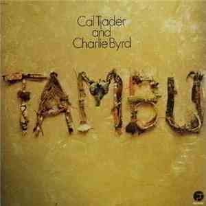 Cal Tjader And Charlie Byrd - Tambu download free