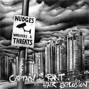 Captain Of The Rant vs. Hair Explosion - Nudges, Whispers & Threats download free