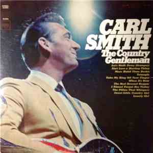 Carl Smith  - The Country Gentleman download free