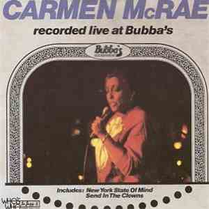 Carmen McRae - Recorded Live At Bubba's download mp3 flac