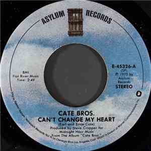 Cate Bros. - Can't Change My Heart download free