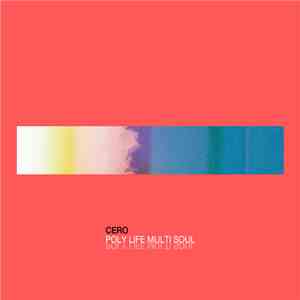 Cero  - Poly Life Multi Soul download free