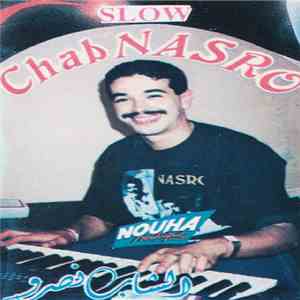 الشاب نصرو = Chab Nasro - يا مرا = Slow download free