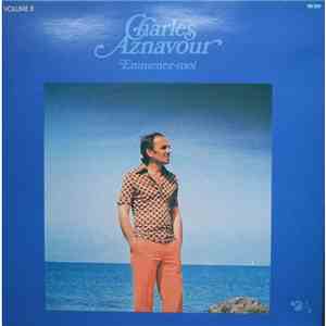 Charles Aznavour - Volume 8 - Emmenez-Moi download free