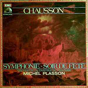 Chausson - Michel Plasson, Orchestre Du Capitole De Toulouse - Symphonie · Soir De Fête download free