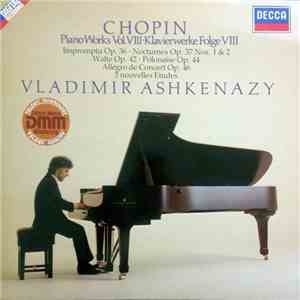 Chopin / Vladimir Ashkenazy - Piano Works Vol. 8 - Klavierwerke Folge 8 download free
