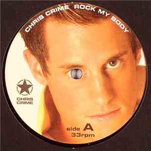 Chris Crime - Rock My Body download free