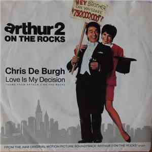 Chris de Burgh - Love Is My Decision download free