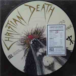 Christian Death - Insanus, Ultio, Proditio, Misericordiaque download free