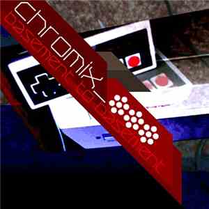 Chromix - Basement to Basement download free