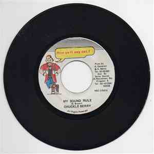 Chuckle Berry - My Sound Rule download free