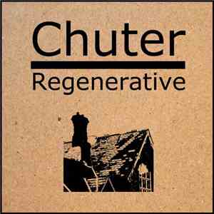 Chuter - Regenerative download free