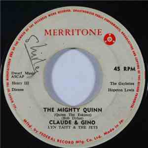 Claude & Gino . Lynn Taitt & The Jets / Lynn Taitt & The Jets - The Mighty Quinn / Mr. Dooby download free