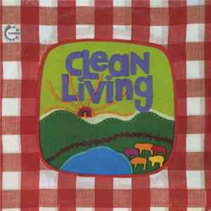 Clean Living - Clean Living download free