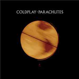 Coldplay - Parachutes download free