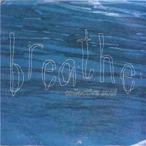 Collective Soul - Breathe download free