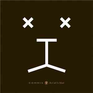Commix - Re:Call To Mind download free