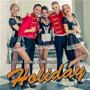 Crystal Lake & Mirami - Holiday download free