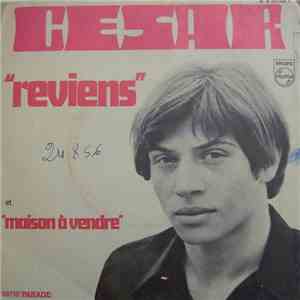 César  - Reviens / Maison A Vendre download free