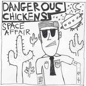 Dangerous Chickens - Space Affair download free
