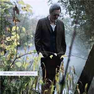 Dave Marr - We Were All In Love download free