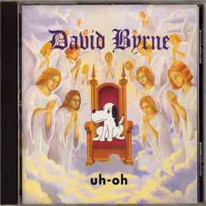 David Byrne - Uh-Oh download free