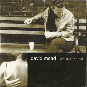 David Mead - Girl On The Roof download free