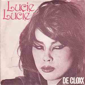 De Cloxx - Lucie Lucie download free