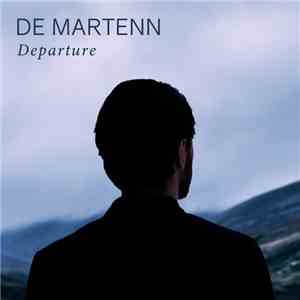 De Martenn - Departure download free
