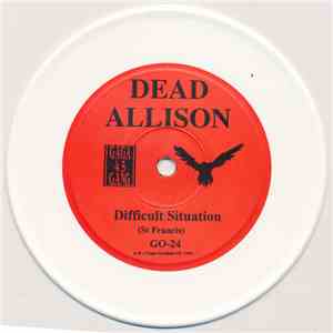 Dead Allison / Mana Mana - Difficult Situation / Hän On Paha download free