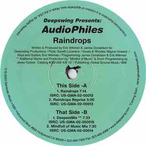 Deepswing Presents AudioPhiles - Raindrops download free
