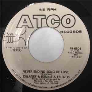 Delaney & Bonnie & Friends - Never Ending Song Of Love download free