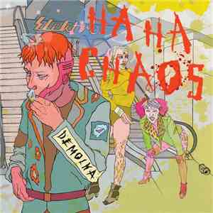 Demolka - Ha Ha Chaos download free