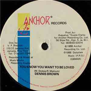 Dennis Brown - You Know You Want To Be Loved download free