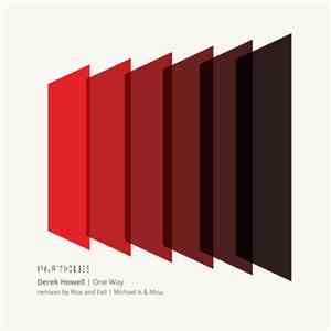 Derek Howell - One Way (Remixes) download free