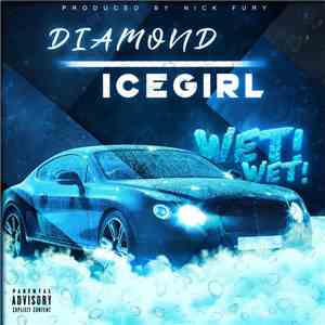 Diamond Icegirl - Wet Wet download free