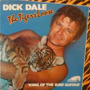 Dick Dale - The Tigers Loose download free
