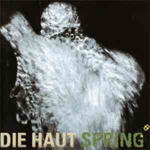 Die Haut - Spring download free