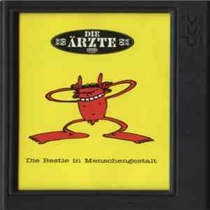 Die Ärzte - Die Bestie In Menschengestalt download free