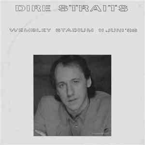 Dire Straits - Wembley Stadium 11 Juni '88 download free