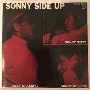 Dizzy Gillespie / Sonny Stitt / Sonny Rollins - Sonny Side Up download free
