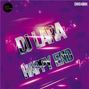 DJ Lara - Happy End download mp3 flac