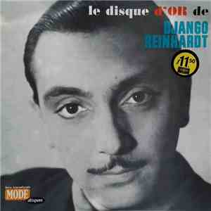 Django Reinhardt Avec Le Quintette Du Hot Club De France - Le Disque D'Or De Django Reinhardt download free