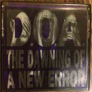 D.O.A.  - The Dawning Of A New Error download free
