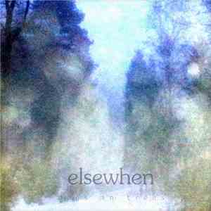 Dogs In Trees - Elsewhen download free