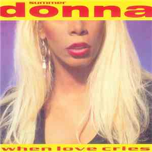 Donna Summer - When Love Cries download free