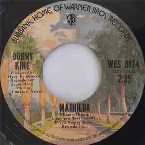 Donny King - Mathilda / I Played That Song For You download free